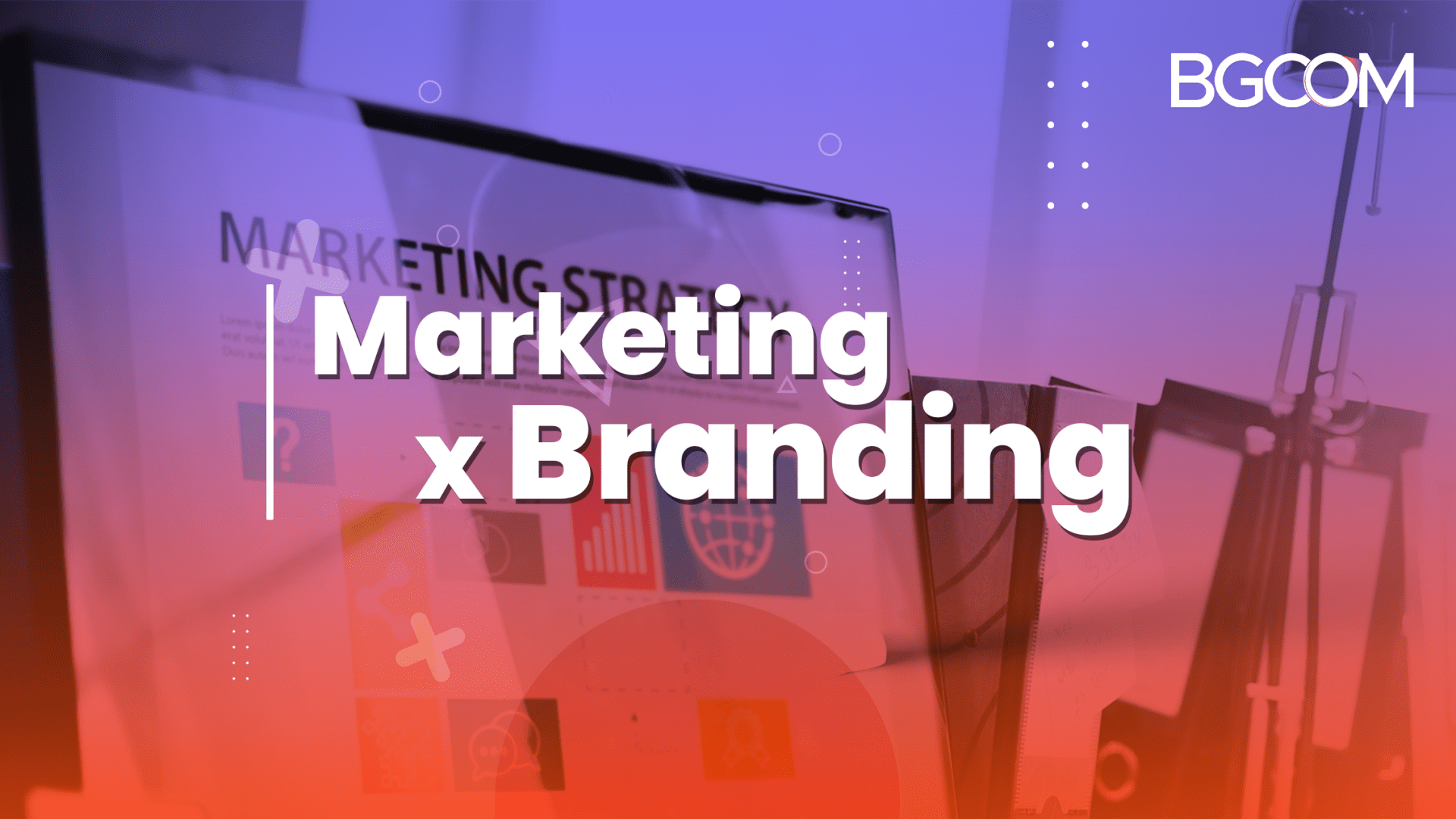 Marketing x Branding: você sabe qual a diferença? 1